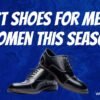 Best Shoes for Men & Women This Season https://mfbuddy.com/