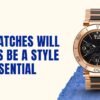 Why Watches Are Still a Style Essential https://mfbuddy.com/